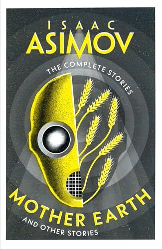 Mother Earth: And Other Stories (The Complete Stories) by Isaac Asimov NEW