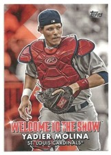  2022 TOPPS BASEBALL - YADIER MOLINA - WELCOME TO THE SHOW - #42 - CARDINALS