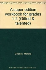 A super edition workbook for grades 1-2 Gifted & talented Martha