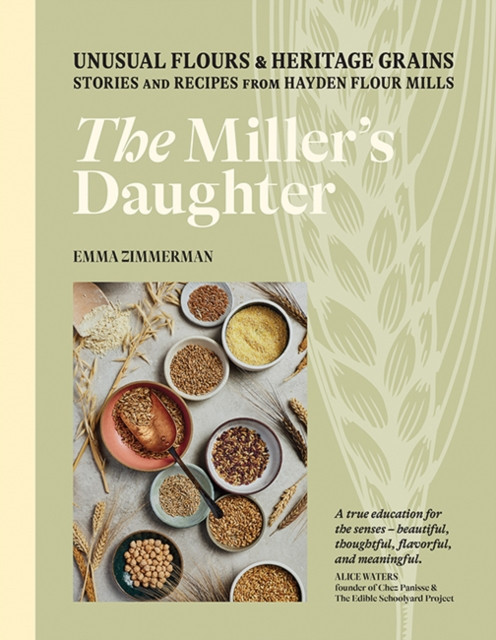 The Miller's Daughter by Emma Zimmerman (Hardback Book)