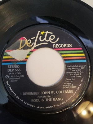 Kool & The Gang  I Remember John W. Coltrane 7'' Single 1973 De-Lite Funk 45 RPM