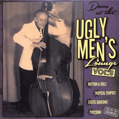 Professor Bop Presents / Various / DOWN AT THE UGLY MEN S LOUNGE VOL. 8 (LP) (L