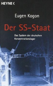 Der SS-Staat - das System der deutschen Konzentrati... | Buch | Zustand sehr gut