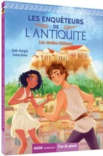 LES ENQUÊTEURS DE L'ANTIQUITÉ - TOME 2 LES REBELLES ...