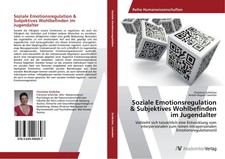 Soziale Emotionsregulation & Subjektives Wohl...