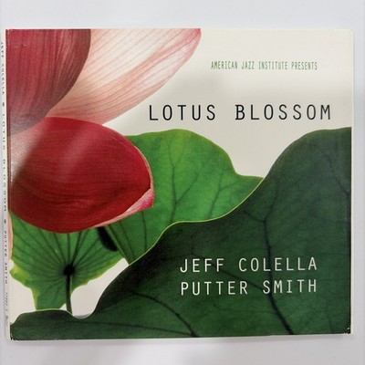 Lotus Blossom by Colella, Jeff (CD, 2014)
