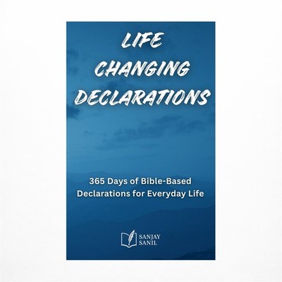 Life Changing Declarations- 365 Days of Speaking God's Truth Over Every Area ...