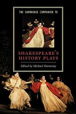 The Cambridge Companion to Shakespeare's History Plays Hattaway Paperback