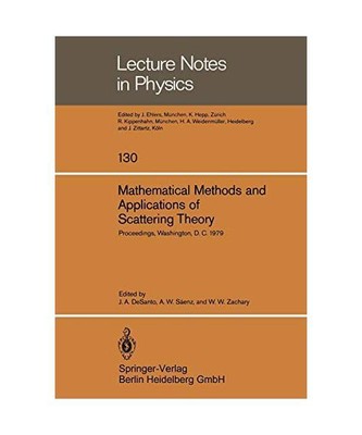 Mathematical Methods and Applications of Scattering Theory: Proceedings of a Con