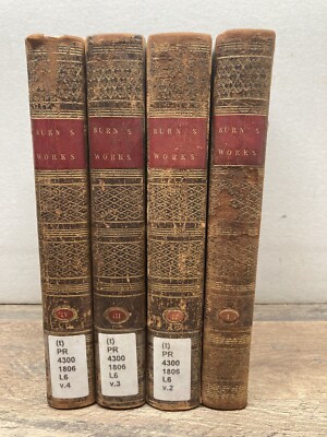 1806 THE WORKS OF ROBERT BURNS WTH AN ACCOUNT OF HIS LIFE IN FOUR VOLUMES 5TH ED
