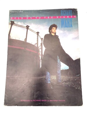 RICHARD MARX - ''Hold On To The Nights'' - Cherry Lane Music Co. Sheet Music, 1987