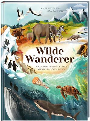 Anke Peterson; Lisa Rammensee / Wilde Wanderer