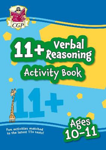 Thumbnail - 11+ Activity Book: Verbal Reasoning - Ages 10-11 By Cgp Books