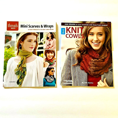 Lot 2 KNITTING PATTERN BOOKS Knit Cowls Mini Scarves Wraps Easy Projects Threads