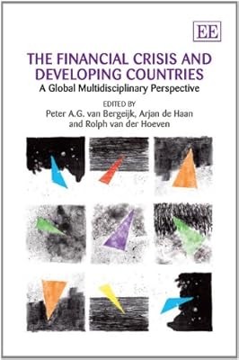 The Financial Crisis and Developing Countries � A Global Multidisciplinary Persp