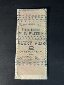 Antique 1890 Walton NY Firefighting Ribbon Alert Hose #2
