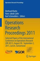 Operations Research Proceedings 2011 Diethard Klatte
