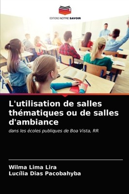 Lira - L'utilisation de salles thmatiques ou de salles d'ambiance - N - X555z