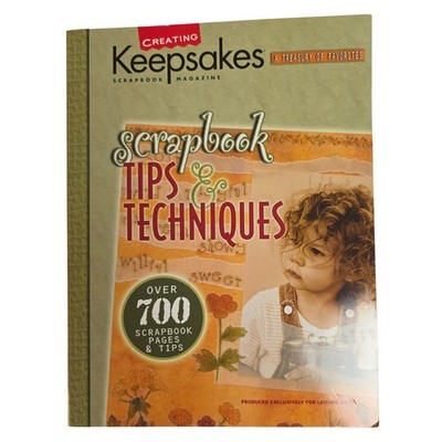Creating Keepsakes Scrapbook Tips & Techniques Book 2005 Edition