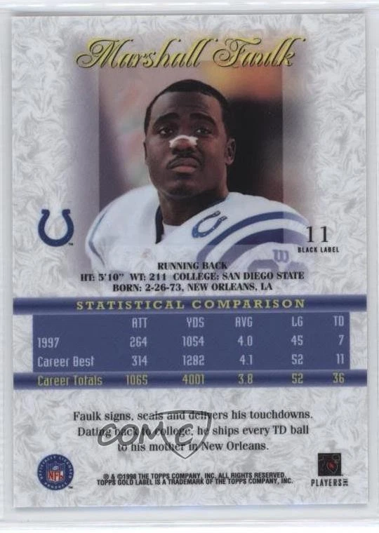 1998 Topps Gold Label Class 3 Black Label Marshall Faulk #11 HOF - Image 2 of 2