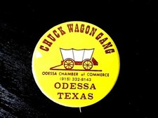 Vintage: Genuine Texan 'Chuck Wagon Gang' badge.1970s Odessa Chamber of Commerce