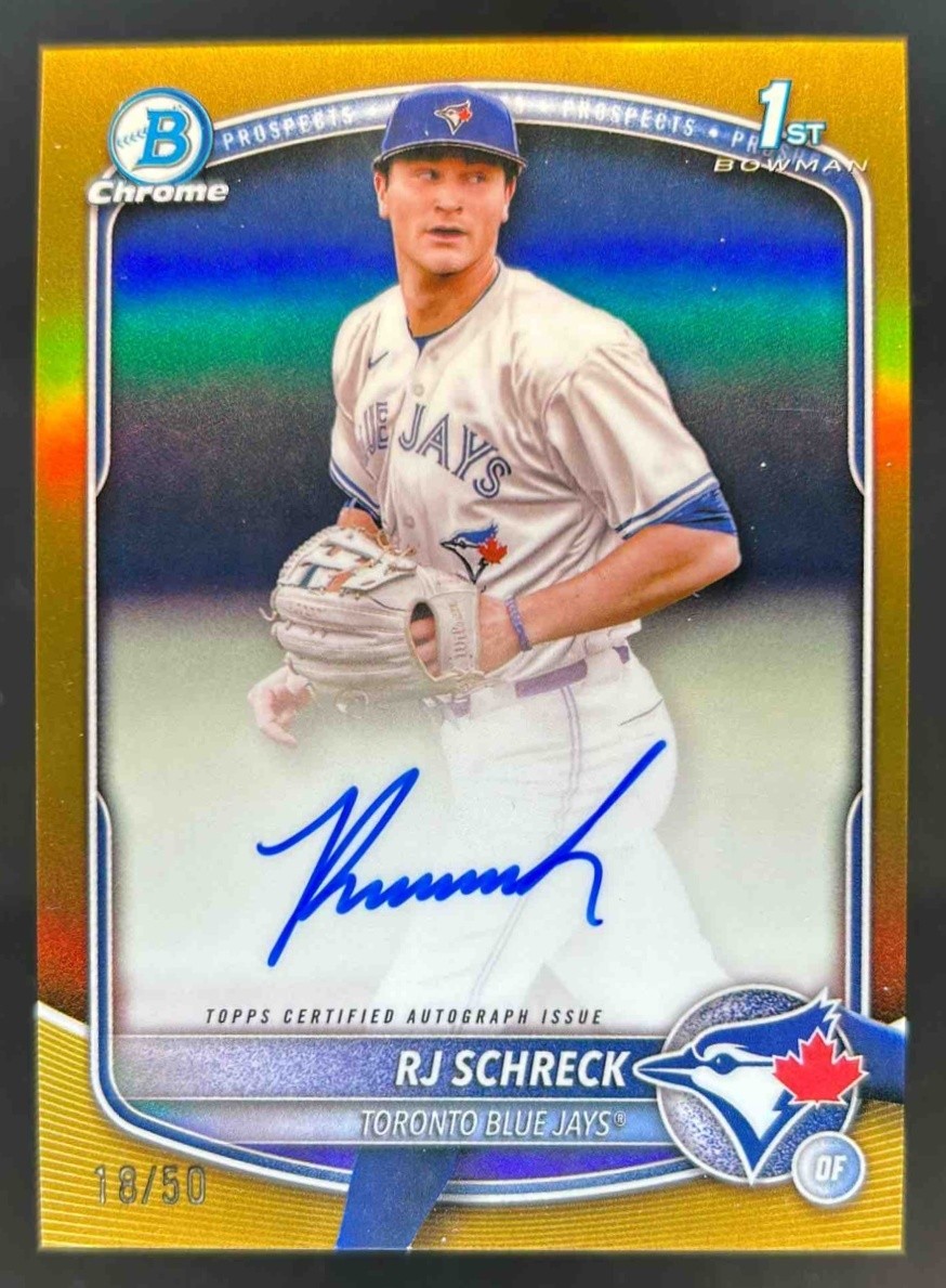 2025 Bowman Chrome RJ Schreck Auto Gold Refractor 1st #18/50 Blue Jays