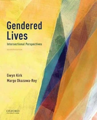 Gendered Lives: - Paperback, by Kirk Gwyn; Okazawa-Rey - Acceptable