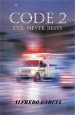 Code 2: Evil Never Rests (Paperback or Softback)