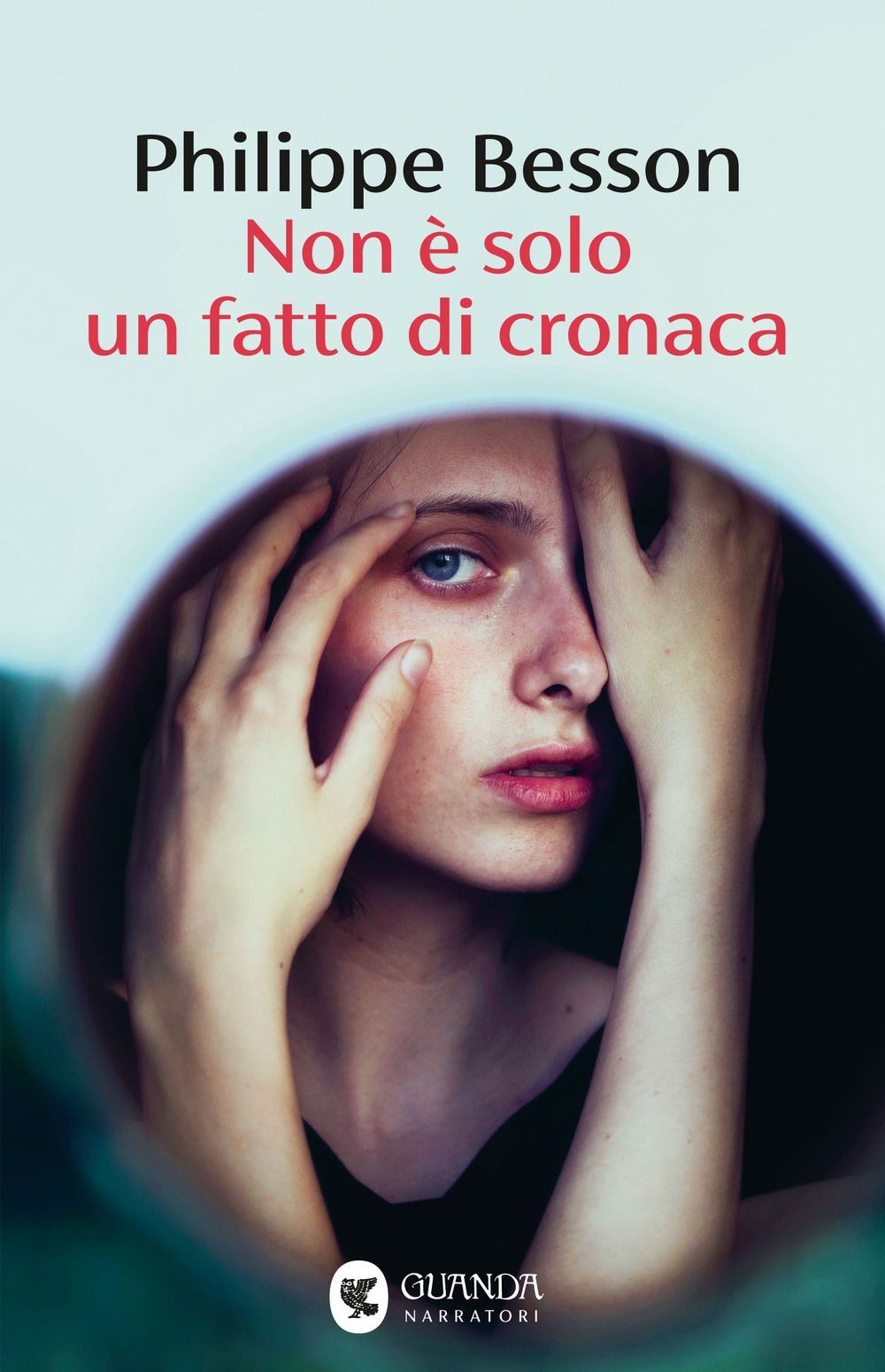 Libri Philippe Besson - Non E Solo Un Fatto Di Cronaca