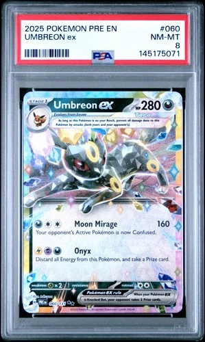 2025 POKEMON PRE EN-PRISMATIC EVOLUTIONS #060 UMBREON EX PSA 8