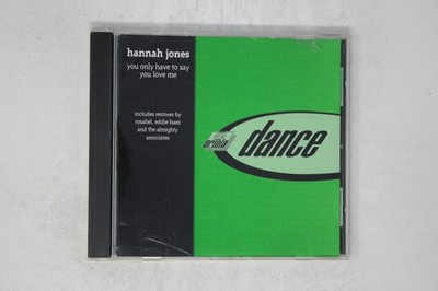 Hannah Jones You Only Have to Say You Love Me CD Single