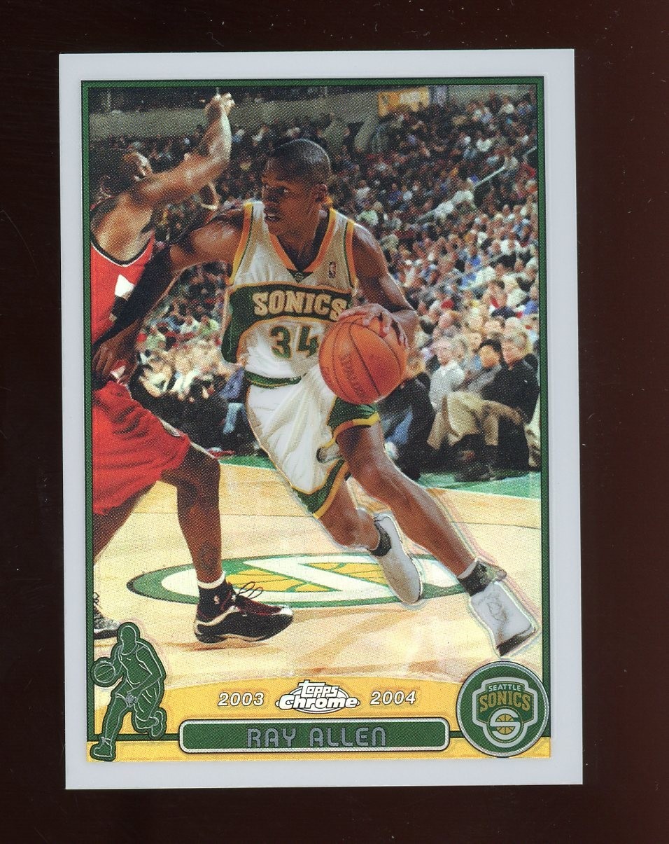 2003-04 Topps Chrome Refractor #48 Ray Allen Milwaukee Bucks HOF