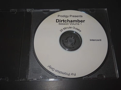PRODIGY PRESENTS DIRTCHAMBER - SESSION VOL. 1 (20 MINUTE OUTAKE) / PROMO-CD 1999