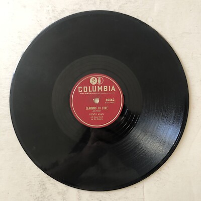 Peggy King - Learning To Love / Song Of Seventeen 78 RPM Columbia