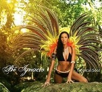 Tropical Soul Von Bê Ignacio | CD | Zustand Neu