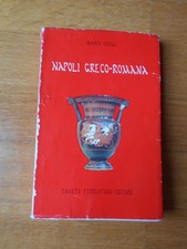 MARIO NAPOLI NAPOLI GRECO ROMANA FAUSTO FIORENTINO 1959 AUTOGRATO AUTORE