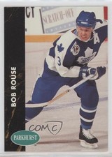 1991-92 Parkhurst Bob Rouse #176 11fi