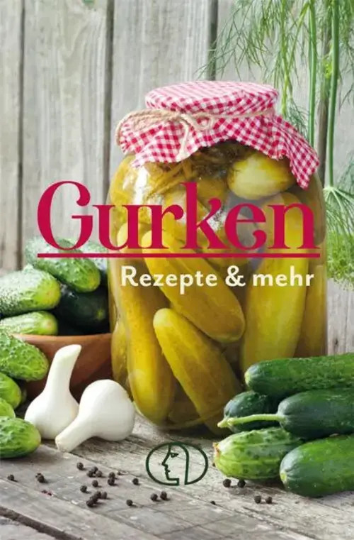 Heike Mohr | Gurken - Rezepte & mehr | Buch | Deutsch (2023) | Minibibliothek