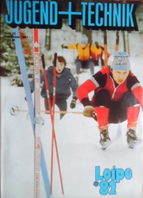 JUGEND + TECHNIK 12 - 1981 Loipe Kosmonauten Schaltkreise E-Schellzug-Lok 218