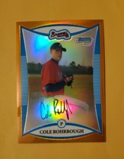 2008 Bowman Chrome Prospects Orange Refractor /25 Cole Rohrbough Auto SSP Rookie