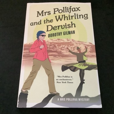 Mrs Pollifax and the Whirling Dervish by Dorothy Gilman (1990/2020 Trade PB) NEW
