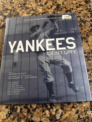 Yankees Century Glenn Stout NY Yankees Hardcover Photo History Book