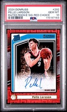 2024 DONRUSS RATED ROOKIE SIGNATURE-RED CHOICE PELLE LARSSON RC 8/99 PSA 10 AUTO