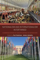 Nationalism And Internationalism Intertwined Pasi Ihalainen (U. A.) Taschenbuch