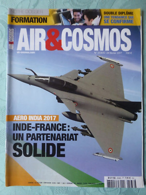 AIR ET COSMOS 2/2017 AVIATION AERO INDIA RAFALE PSLV AIRBUS A380 MSN4 A400M