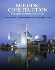 Building Construction: Principles, Materials- hardcover, 0130494216, Madan Mehta