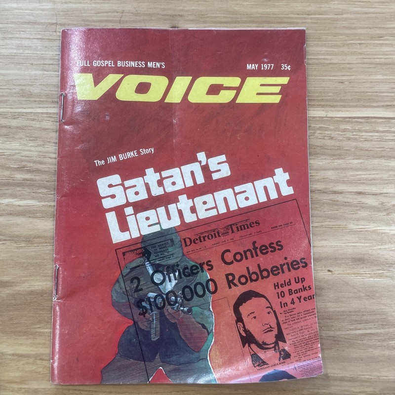 May 1977 Full Gospel Voice Jim Burke Story Satan’s Lieutenant