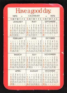 Coca-Cola Coke 1973 Pocket Calendar Have A Good Day Advertising Memorabilia