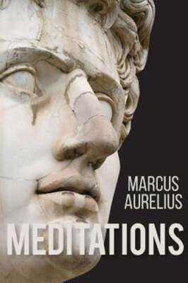 Meditations of Marcus Aurelius by Aurelius Marcus: Used