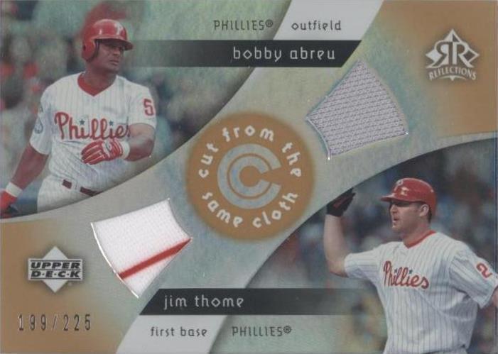 2005 Upper Deck Reflections - Bobby Abreu Jim Thome #CC-AT - 1 of 1